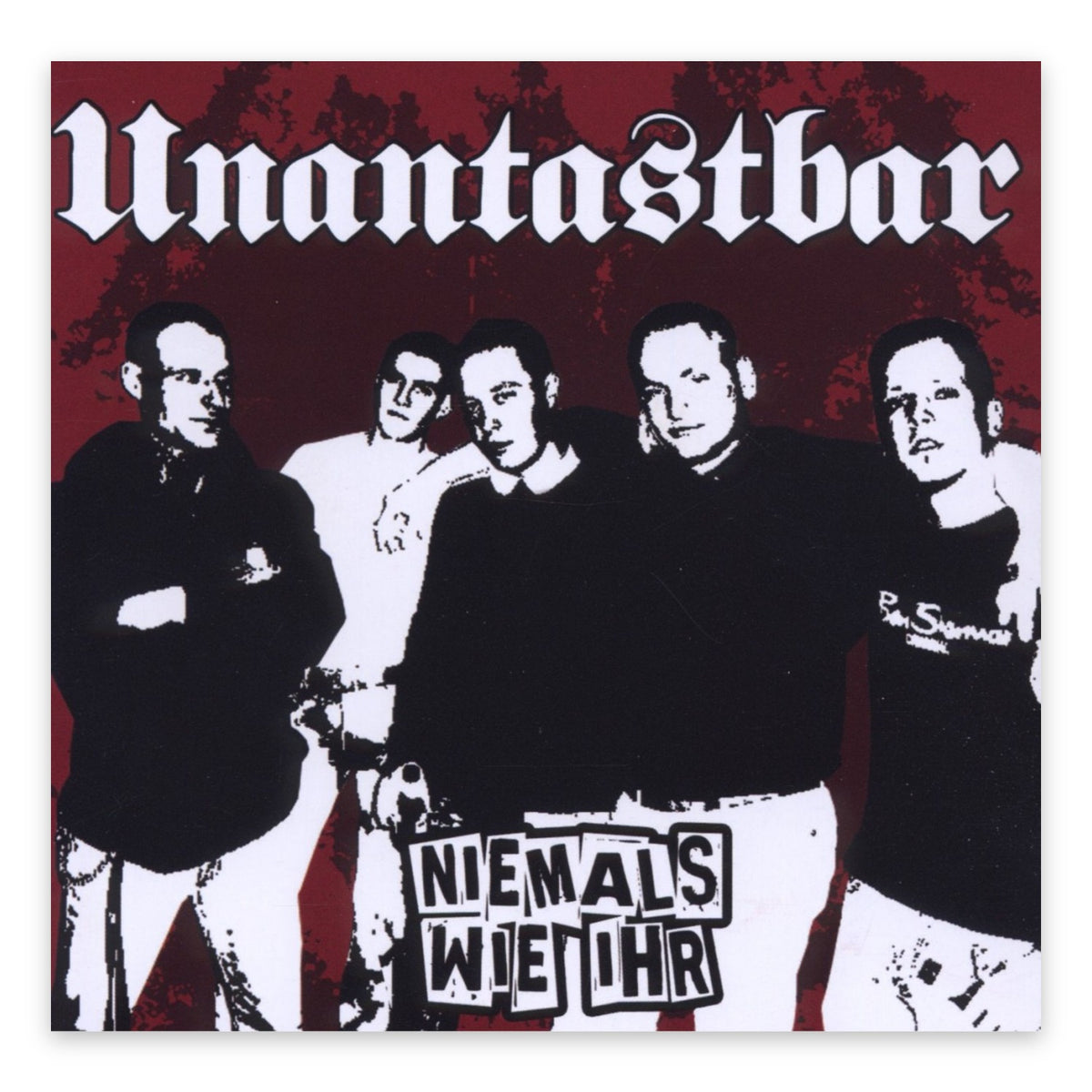 Unantastbar – Niemals wie Ihr (CD), Cover