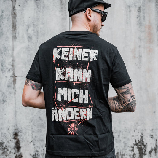 Keiner kann mich ändern (T-Shirt)
